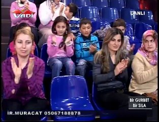 VADİ TV BİR GURBET BİR SILA 17-04-2012---5