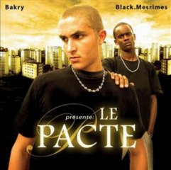 01 - Intro ; (Le Pacte) Bakry & Black Mesrimes (Sexion D'Assaut)