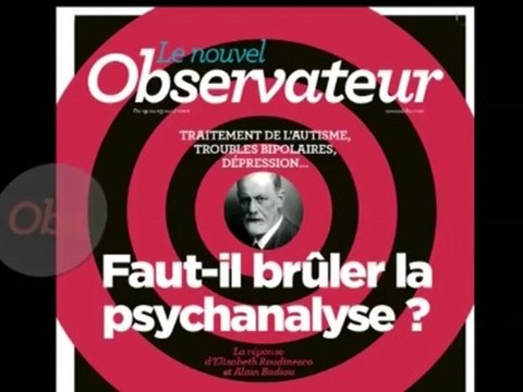 Dans l'Obs : faut-il brûler la psychanalyse ?