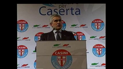 Caserta - Casini "Non tutti sono in vendita, Berlusconi incosciente"