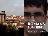 Romans-sur-Isère, le coup de cœur d'Aurélien - Bienvenue chez vous !