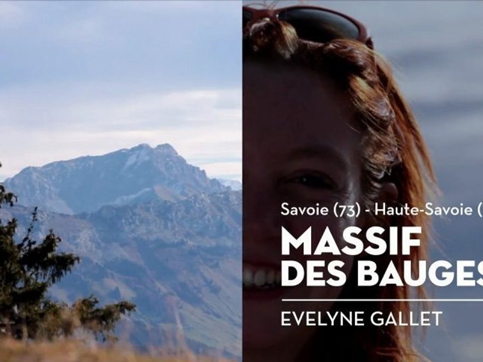 Le Massif des Bauges, le coup de cœur  d'Evelyne - Bienvenue chez vous !