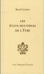 "Les Hiérarchies Spirituelles" René Guénon