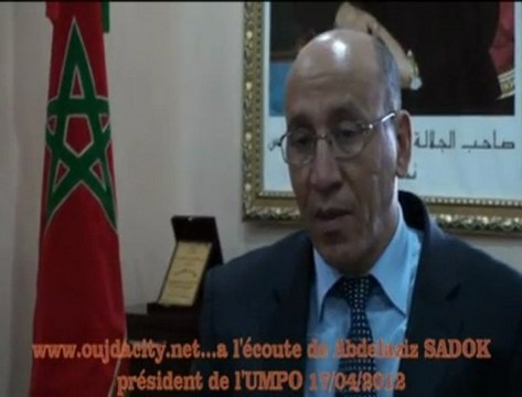 a l'écoute de Mr Abdelaziz SADOK président de UMPO / Pour accélérer le développement de l’Université Mohammed premier Oujda