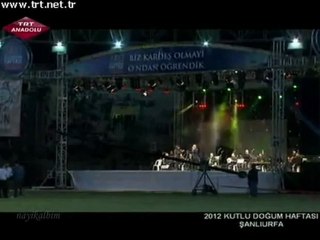 9 Ertuğrul Erkişi Aç açabildiğin kadar sineni Kutlu Doğum 2012