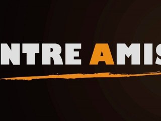 Entre Amis - CENT POUR SANG... PUR JUS