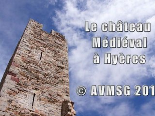 CHATEAU MEDIEVAL HYERES