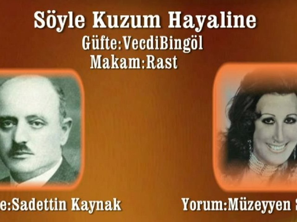 Müzeyyen Senar ♪♪♪  Söyle Kuzum Hayaline