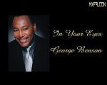 In Your Eyes-George Benson-Legendado