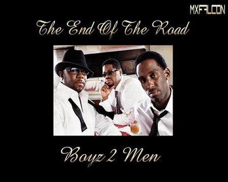 The End Of The Road -Boyz II Men-Legendado