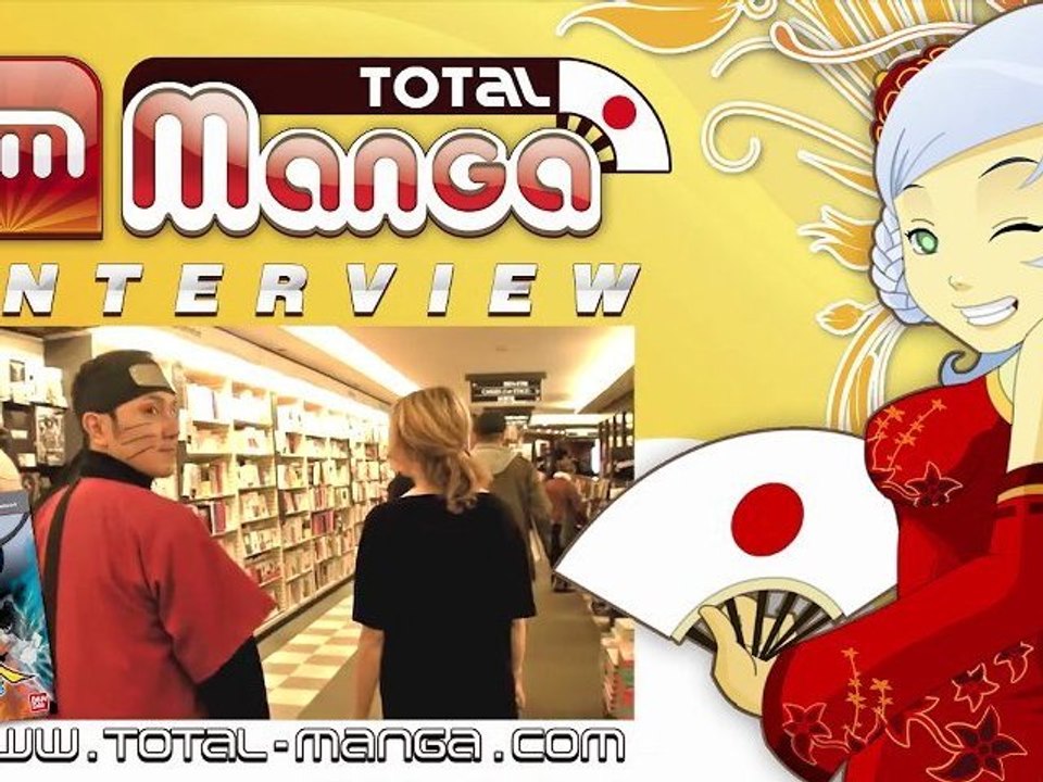Total Manga - Interview Hiroshi Matsuyama (Naruto Storm Generations / CyberConnect2)
