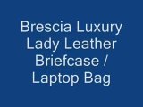 Brescia Leather Briefcase/Laptop Bag