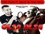Halil Vergin Ft. Gueray & Yasin Keleş - Olsa Olsa (Murat Yılmaz Club Mix)