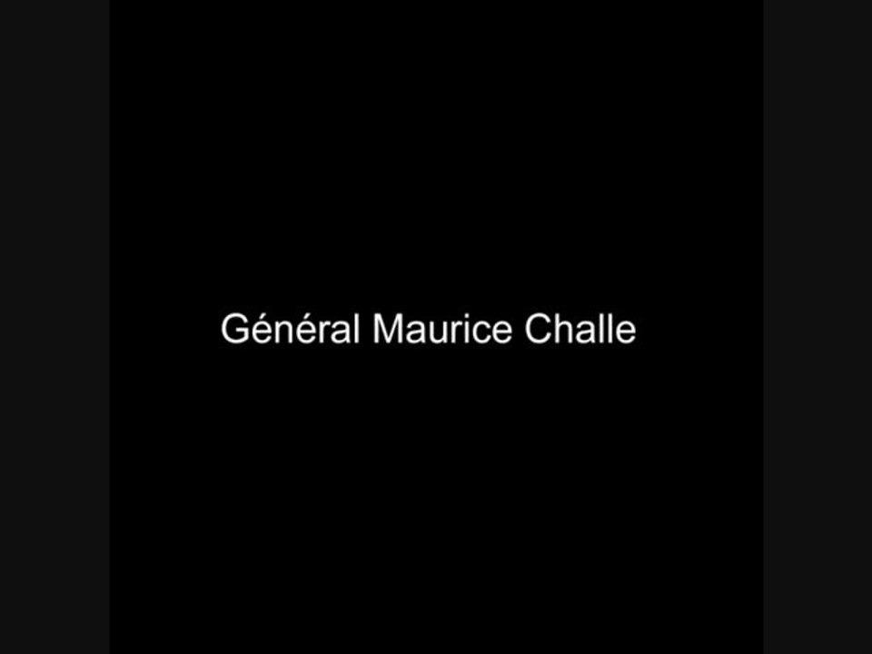 Général Maurice Challe l'Honneur et la Fidélité