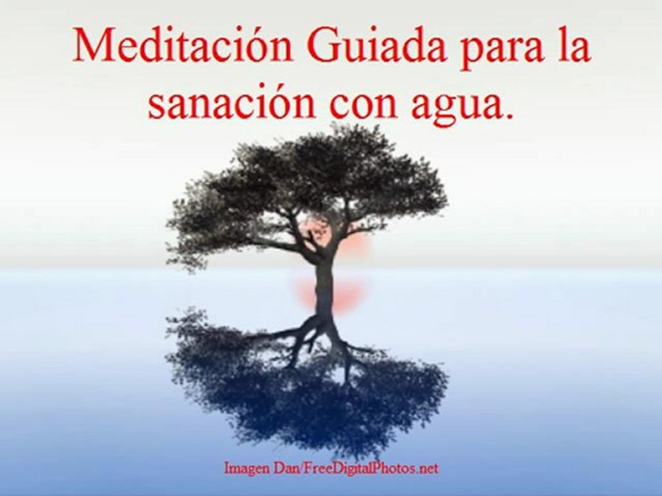Meditación Guiada para la sanación con agua.