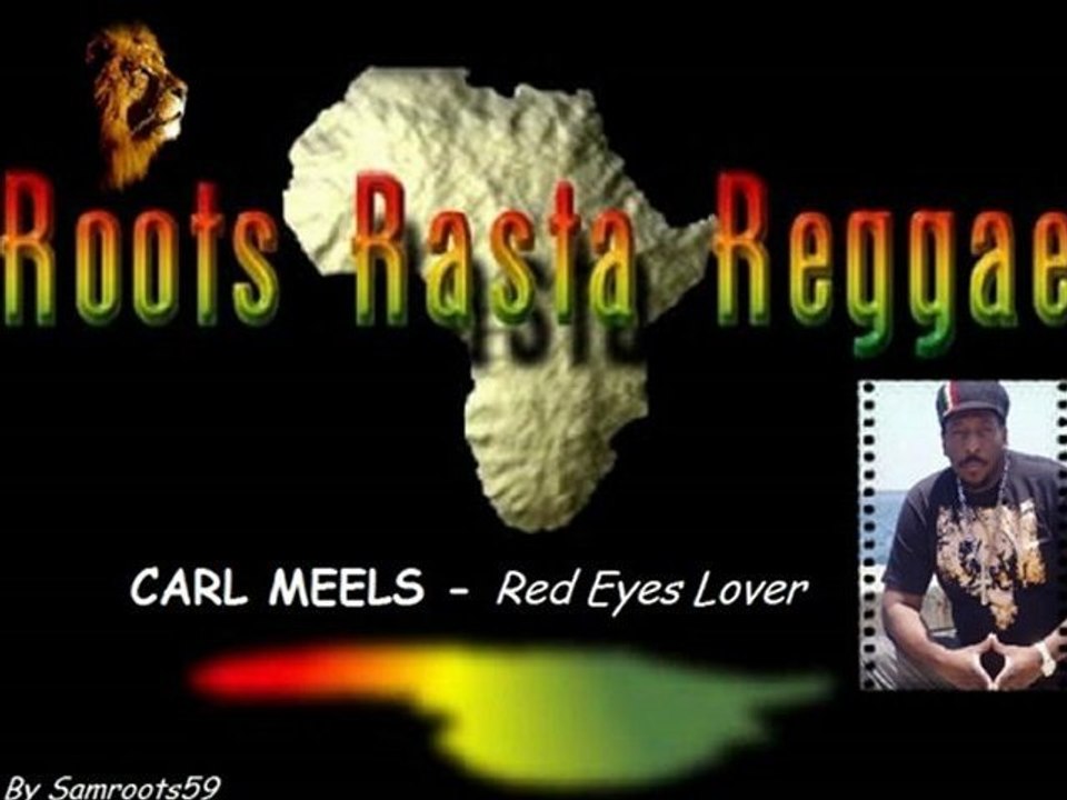 CARL MEEKS - Red Eye Lover [By Samroots59]