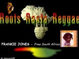 FRANKIE JONES - Free South Africa [By Samroots59]