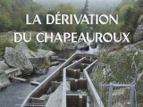 La dérivation du Chapeauroux pour le remplissage du barrage de Naussac
