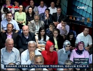 VADİ TV TEMEL KAYA İLE (YAYLA YOLLARI) 22-04-2012---6