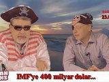 IMF'ye 400 Milyar Dolar (Korsan Finans 1. Bölüm)