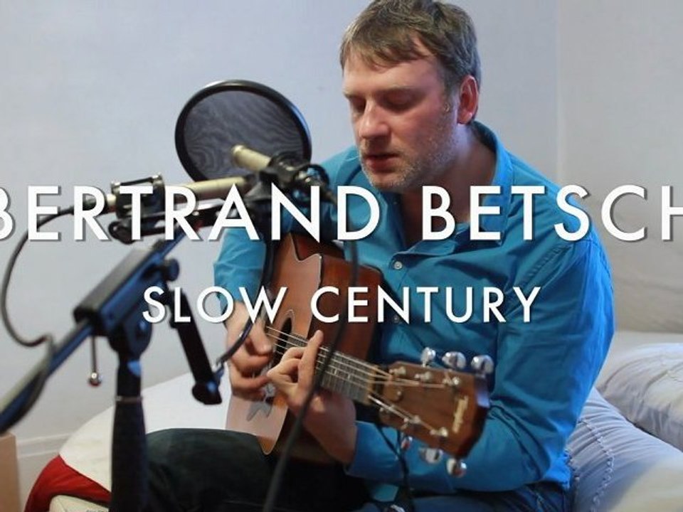 Bertrand Betsch - Slow Century
