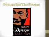 Occupy The Dream- Occupying While Black Pt. 5