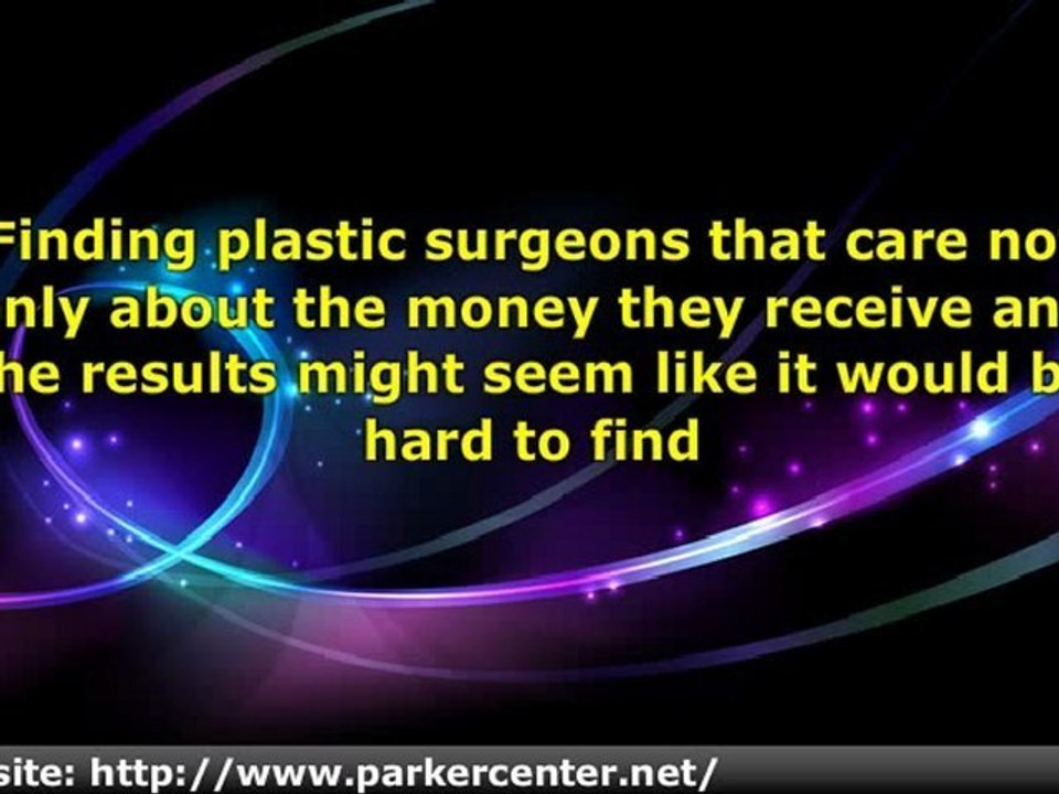 Plastic Surgeons That Care