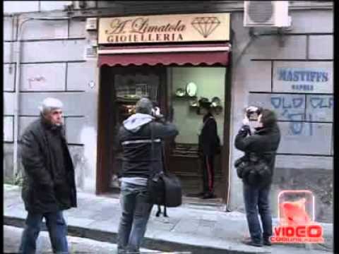 Napoli - La Banda del Buco rapina gioielleria