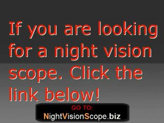 [ Night Vision Scope ]