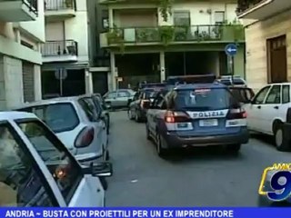 Andria | Busta con proiettili per un ex imprenditore