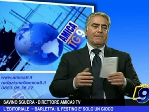 L'Editoriale | Barletta: il festino è solo un gioco