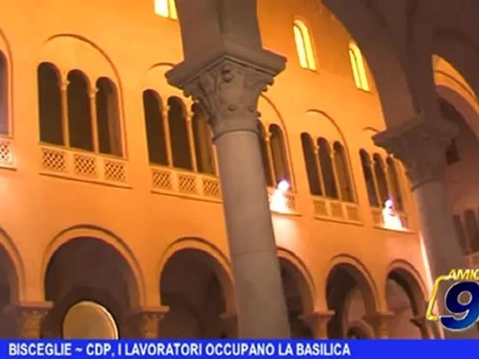 Bisceglie | CDP, i lavoratori occupano la basilica