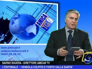 L'Editoriale | Vendola colpito e ferito dalla sanità