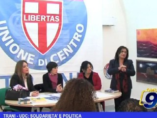 Trani | UDC Solidarietà e politica