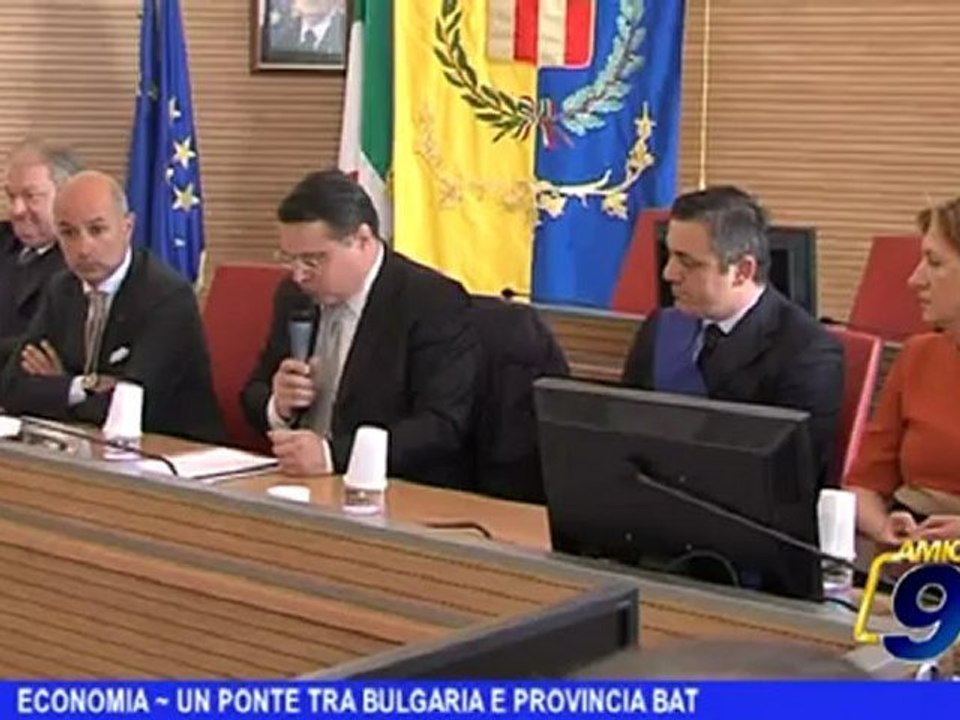 Economia | Un ponte tra Bulgaria e Provincia BAT