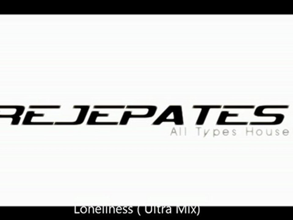 RejepAtes - Loneliness ( Ultra Mix)HD