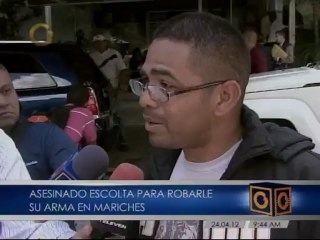 Asesinan a escolta para robarle su armamento en Mariches.