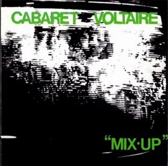 CABARET VOLTAIRE - No Escape