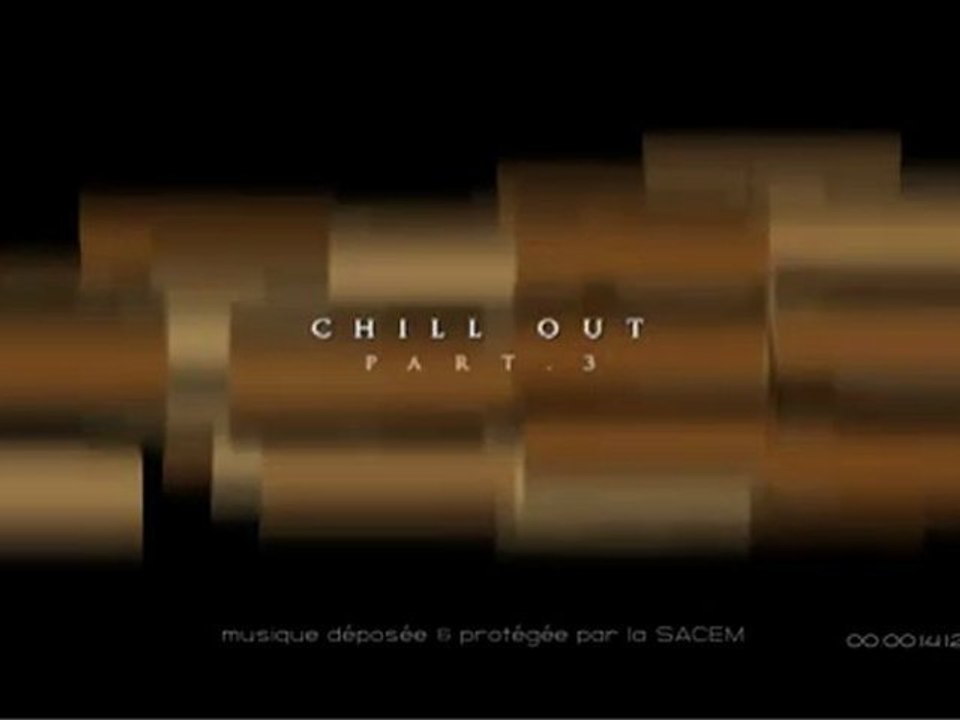 Chill out-part3