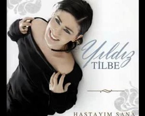 Yıldız  TİLBE   " BİR DAHA  DOKUNMA   "