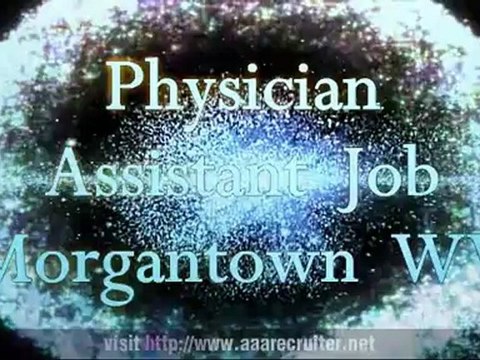 Physician Assistant Job Morgantown WV