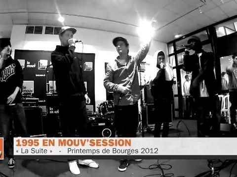 1995 - La Suite en Mouv'Session au Printemps de Bourges 2012