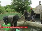 Les gigantesques réserves d'eau en Afrique