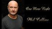 One More Night-Phil Collins-Legendado