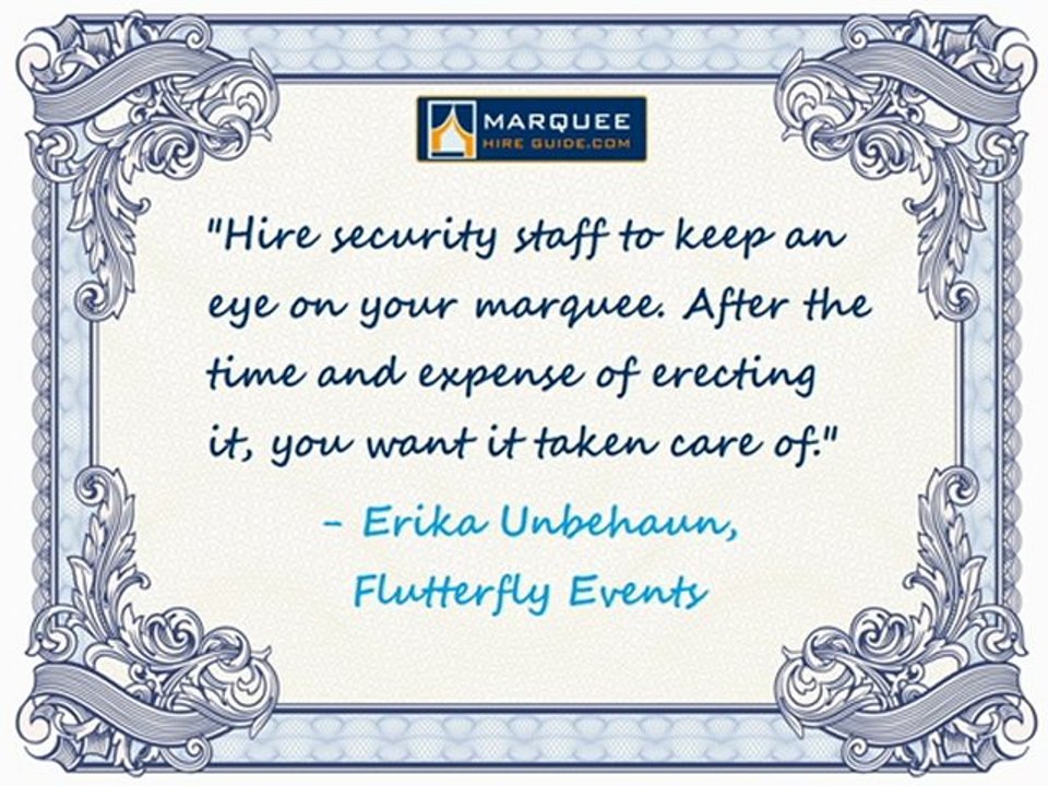 Marquee Hire Guide Present Quick Tip Clip #3 – Flutterfly