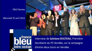 Interview de Sylviane Bulteau sur France Bleu Loire Océan - Mercredi 25 avril 2012