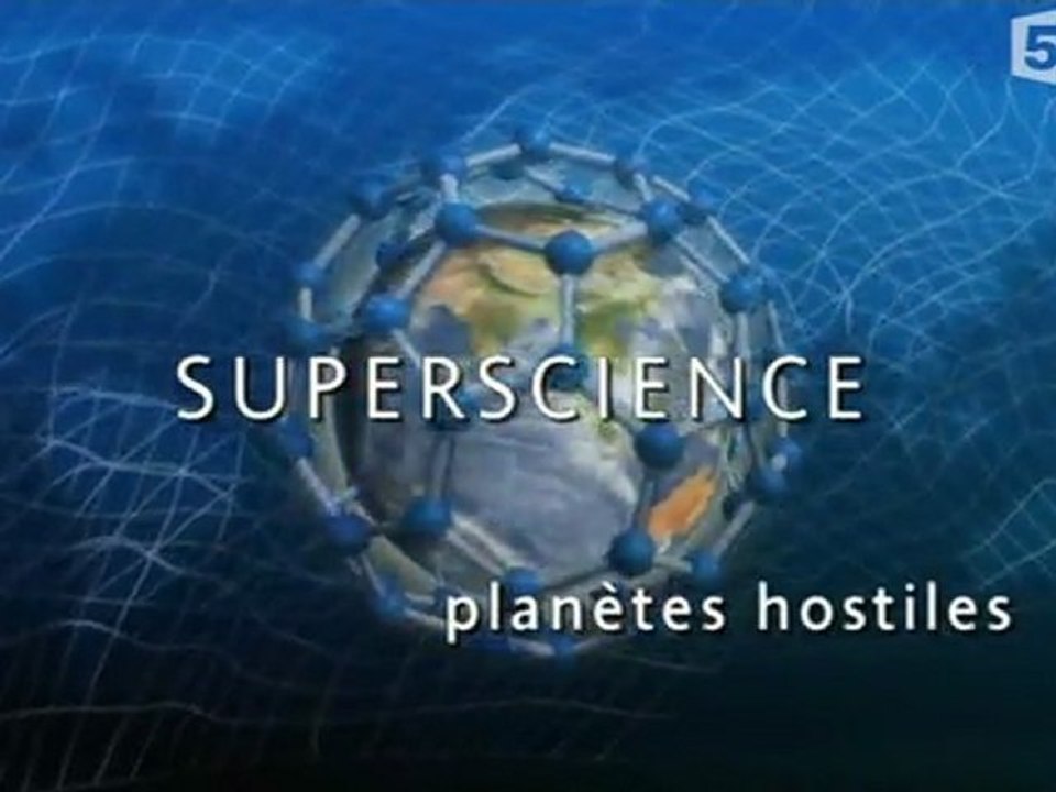 Superscience - Planètes hostiles