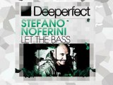 Stefano Noferini - Let The Bass (Original Mix) [Deeperfect]