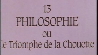 Grèce, 12 mots ou l’Héritage de la chouette 13. Philosophie ou le Triomphe de la Chouette