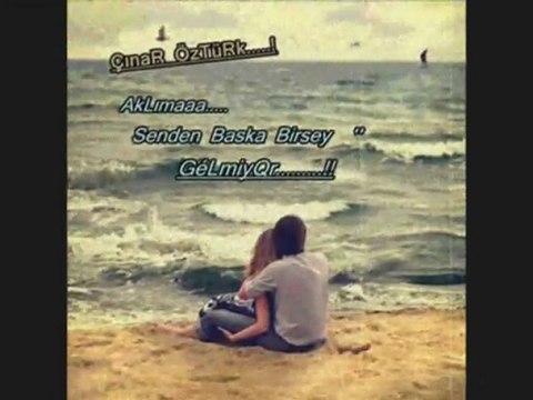 ÇınaR ÖzTüRk Aklıma senden başka birşey gelmiyor